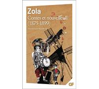 Contes et nouvelles 1875-1899 - Émile Zola - Flammarion - Poche - Nouvelles