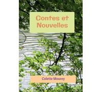 Contes et Nouvelles - Colette Mourey - Bookelis - broché - Contes / Légendes