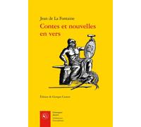 Contes et nouvelles en vers Oeuvres completes, 1 - Jean de la Fontaine - Classiques Garnier - broché - Poésie