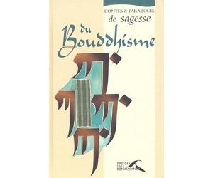 Contes et paraboles de sagesse du bouddhisme