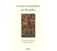Contes et paraboles du bouddha - Pierre Crépon - Sully Eds - broché - Essai