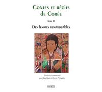 Contes et récits de Corée Tome 2: Des Femmes remarquables