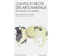 Contes et récits des arts martiaux de Chine et du Japon