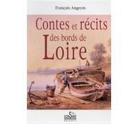 Contes Et Récits Des Bords De Loire