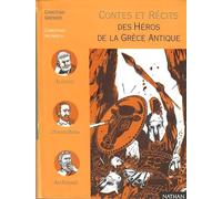 Contes et récits des héros de la Grèce antique
