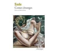 Marquis de Sade – Contes étranges – Poche (Gallimard)