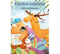 Contes express des animaux - Erell - Posidonia Jeunesse - broché - Roman cadet