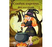 Contes express des sorcières - Erell - Posidonia Jeunesse - broché - Contes et légendes jeunesse