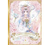Contes féeriques: par Shiitake