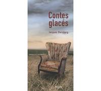Contes glaces (integrale) L'intégrale - Jacques Sternberg - Mijade Eds - broché - Roman adolescent dès 13 ans