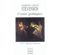 Contes gothiques Présenté par Marcel Schwob - Robert Louis Stevenson - De Paris Eds Max Chaleil - broché - Roman