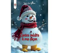 Contes inédits à ma façon - Jean-Luc Geneux - Amalthee - broché - Contes et légendes jeunesse