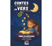 Contes infantils 3 anys en vers per a dormir: Rimes en català il·lustrades sobre valors, emocions i aprenentatge infantil