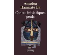 Contes Initiatiques Peuls - Amadou Hampâté Bâ - Pocket - Poche - Contes / Légendes