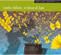 Contes italiens, in Bocca al lupo
