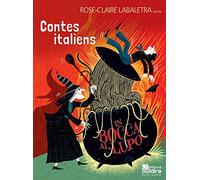 Contes italiens, in bocca al lupo