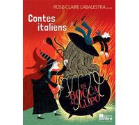 Contes italiens, in bocca al lupo - Rose-Claire Labalestra - Oui Dire - Texte lu (CD) - Textes lus CD