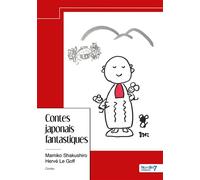 Contes japonais fantastiques - Hervé Le Goff Mamiko Shakushiro - Nombre 7 - broché - Contes / Légendes