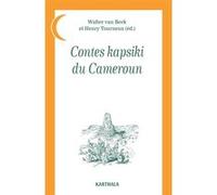 Contes kapsiki du Cameroun Walter E.A. van Beek (Edité par), Henry Tourneux (Edité par)