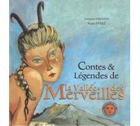 Contes & Légendes de la Vallée des Merveilles