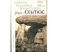 Contes, légendes et coutumes en Pays de Carnac
