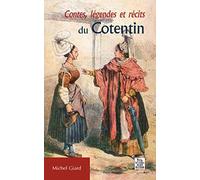 Collectif – Contes, légendes et récits du Cotentin – Broché – Nouvelles Editions Sutton
