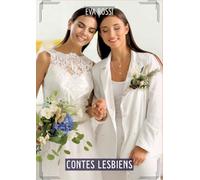 Contes Lesbiens: Histoires Érotiques Hard pour Adultes