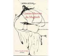 Contes libertins du Maghreb - Nora Aceval - Al Manar - broché - Contes / Légendes