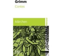 Contes/Märchen Wilhelm Grimm (Auteur), Jacob Grimm (Auteur), Marthe Robert (Traduction)