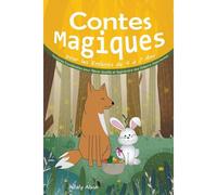 Contes Magiques Pour Les Enfants De 4 À 7 Ans