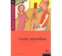 Contes merveilleux - Classiques et Contemporains