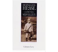 Contes merveilleux - Hermann Hesse - Calmann-Levy - broché - Livre
