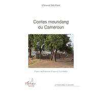 Contes moundang du Cameroun - Clément Dili Palaï - L'harmattan - broché - Contes / Légendes
