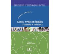 Contes, mythes et légendes - Cynthia Eid - Cle International - broché - Méthode de langue