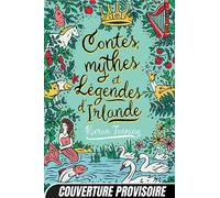 Contes, mythes et légendes d'Irlande