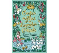 Kieran Fanning – Contes, mythes et légendes d'Irlande – Traduction Cédric Degottex – Broché