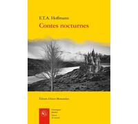Contes nocturnes - Ernst Theodor Amadeus Hoffmann - Classiques Garnier - broché - Roman