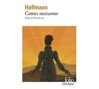 Contes nocturnes - Ernst Theodor Amadeus Hoffmann - Gallimard - Poche - Roman