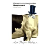 Contes Normands Et Parisiens - Choix De Contes