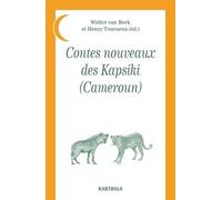 Contes Nouveaux Des Kapsiki (Cameroun)