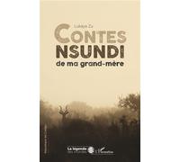 Contes nsundi de ma grand-mère - Zu Lukaya - L'harmattan - broché - Contes / Légendes