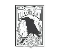 Contes Occultes du Corbeau