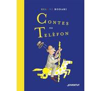 Contes per telèfon. Edició Especial: Edició Especial pel Centenari de Rodari