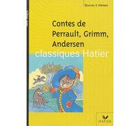 Contes : Perrault - Grimm - Andersen