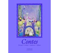 CONTES: Perrault, Grimm, Andersen, Ailleurs