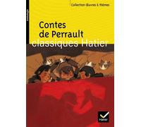Contes (Perrault) Le thème du conte merveilleux - Charles Perrault - Hatier - Poche - Scolaire / Universitaire