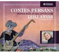 Contes persans transcrits et racontés par leili anvar 3 CD audio - Leili Anvar - Frémeaux & Associés - Texte lu (CD) - Textes lus CD