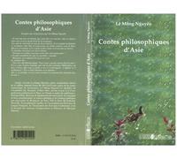 Contes philosophiques d'Asie - Le Mong Nguyen - L'harmattan - broché - Roman