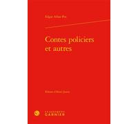 Contes policiers et autres - Edgar Allan Poe - Classiques Garnier - relié - Roman