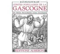 Contes populaire de la Gascogne - Jean-François Bladé - Auberon Eds - broché - Contes / Légendes